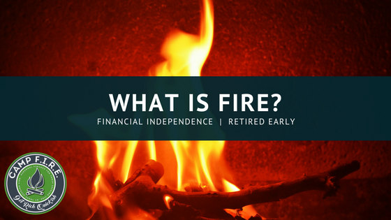 What is FIRE and how does it work?