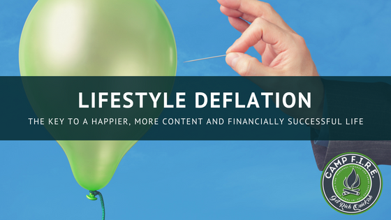 Lifestyle Deflation is like minimalism in that you get rid of the unnecessary and unwanted stuff in your life