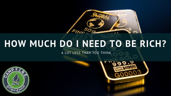 How Much Do I Need To Be Rich?