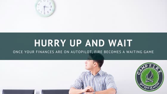 Hurry up and wait